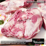 Beef SHIN SHANK sengkel WAGYU TOKUSEN marbling-5 aged whole cuts chilled +/-3kg (price/kg) PREORDER 3-7 days notice